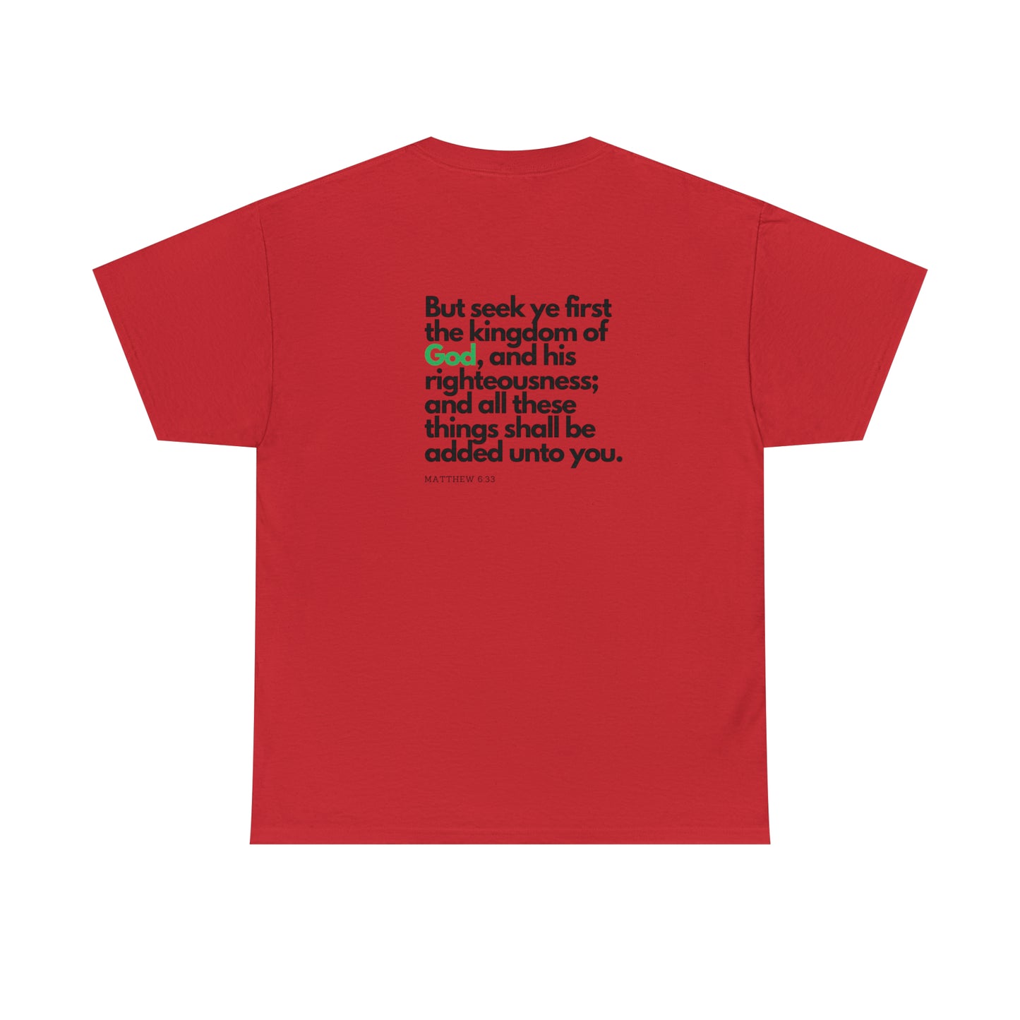 Inspirational Christian T-shirt - "Seek Ye First the Kingdom of God" by Printify
