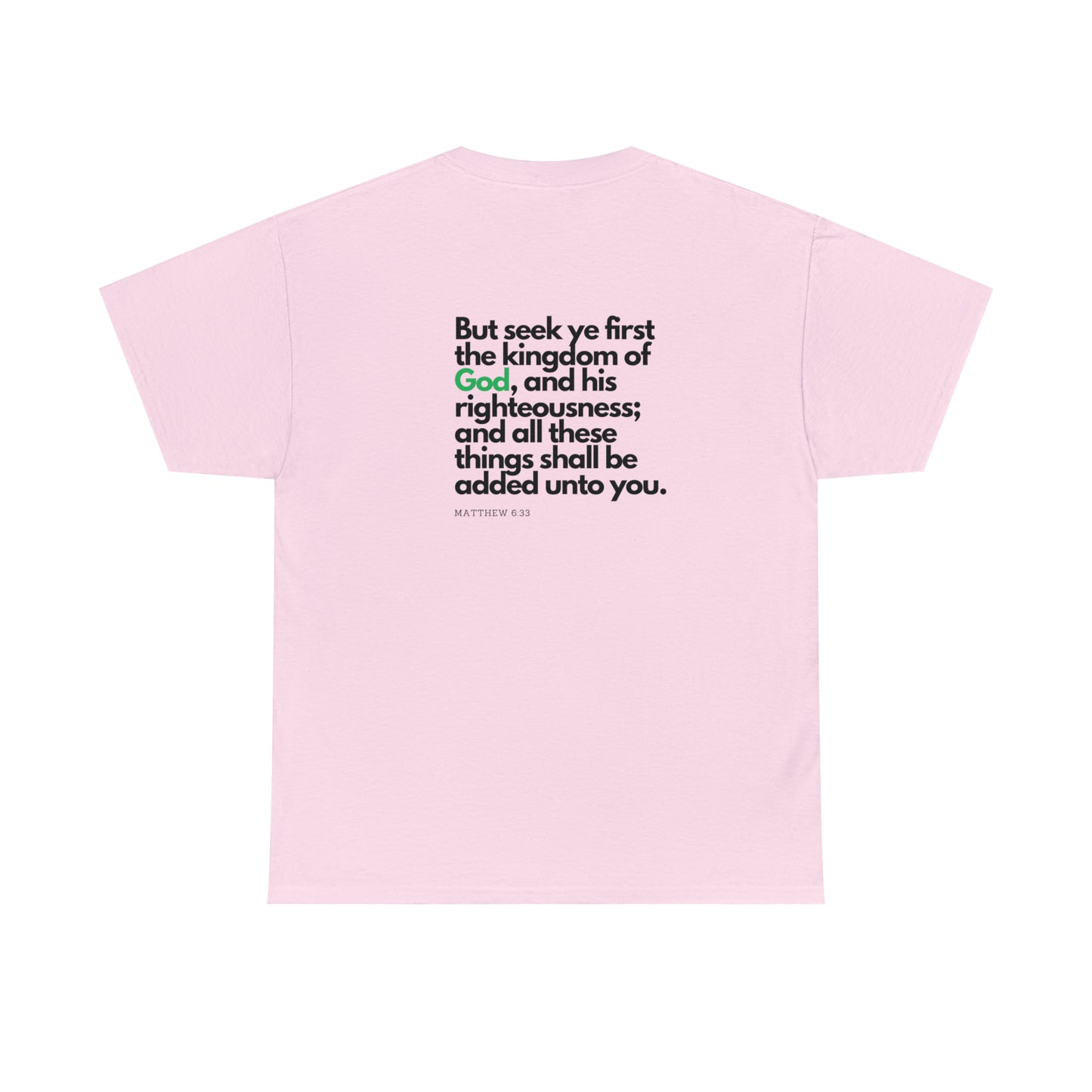 Inspirational Christian T-shirt - "Seek Ye First the Kingdom of God" by Printify