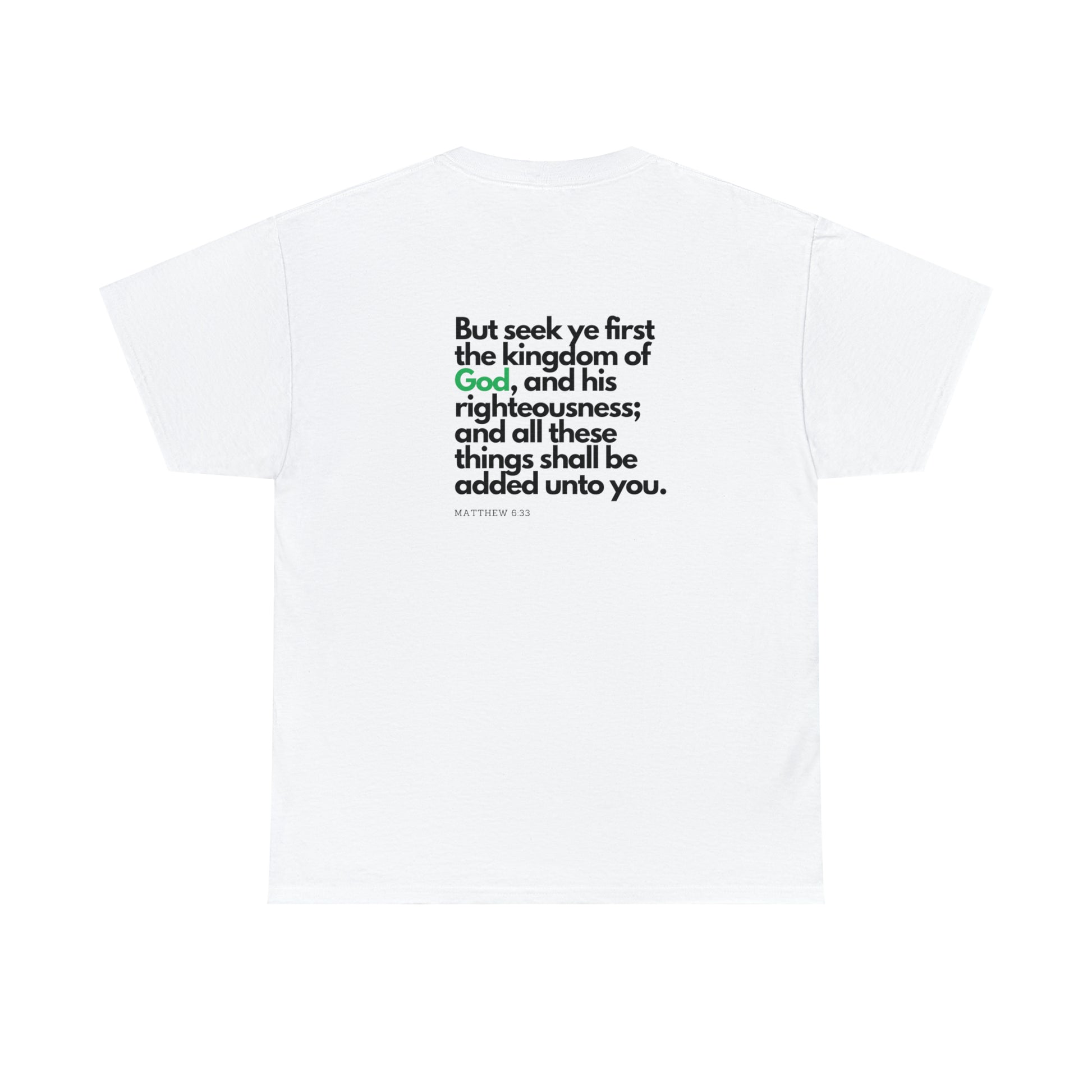 Inspirational Christian T-shirt - "Seek Ye First the Kingdom of God" by Printify
