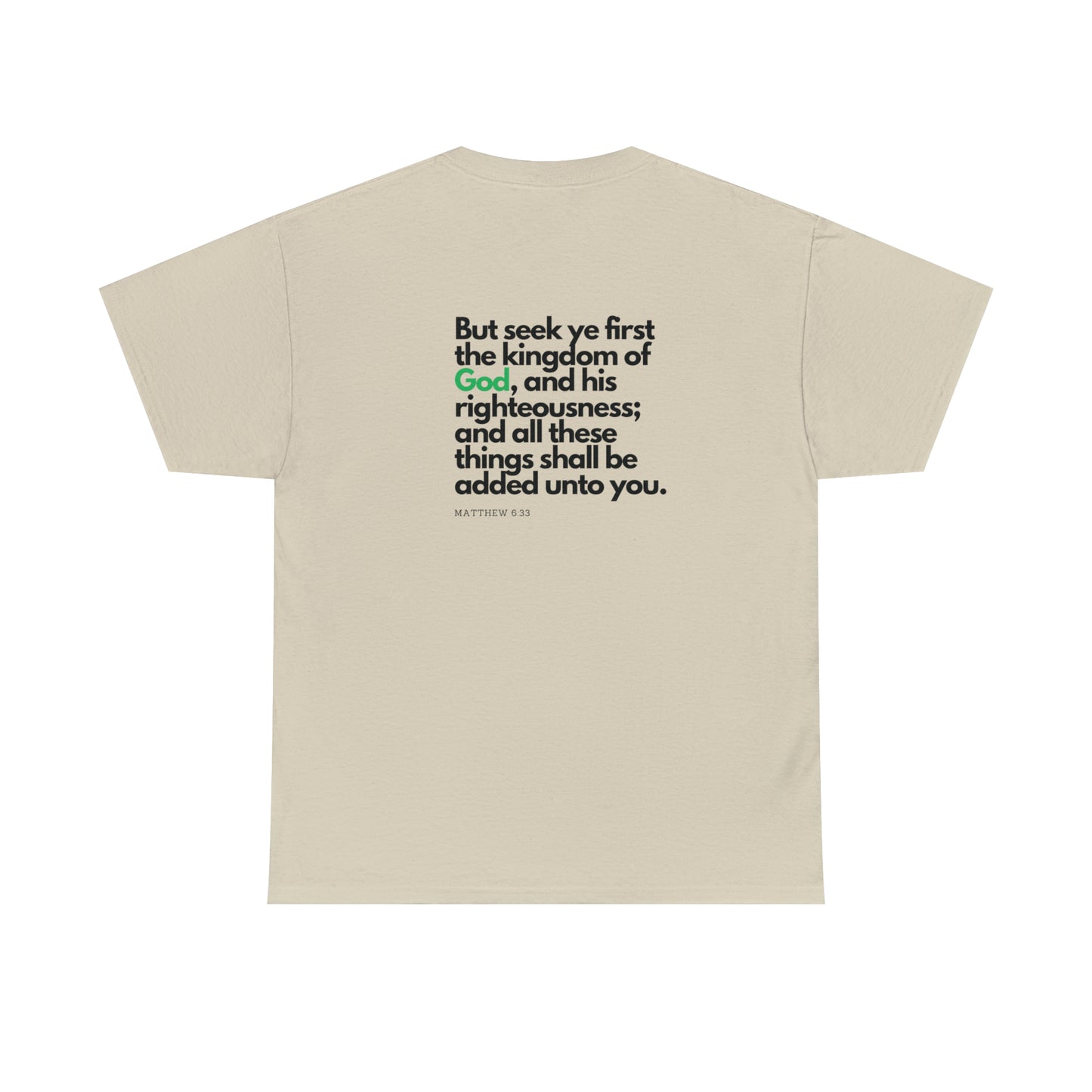Inspirational Christian T-shirt - "Seek Ye First the Kingdom of God" by Printify