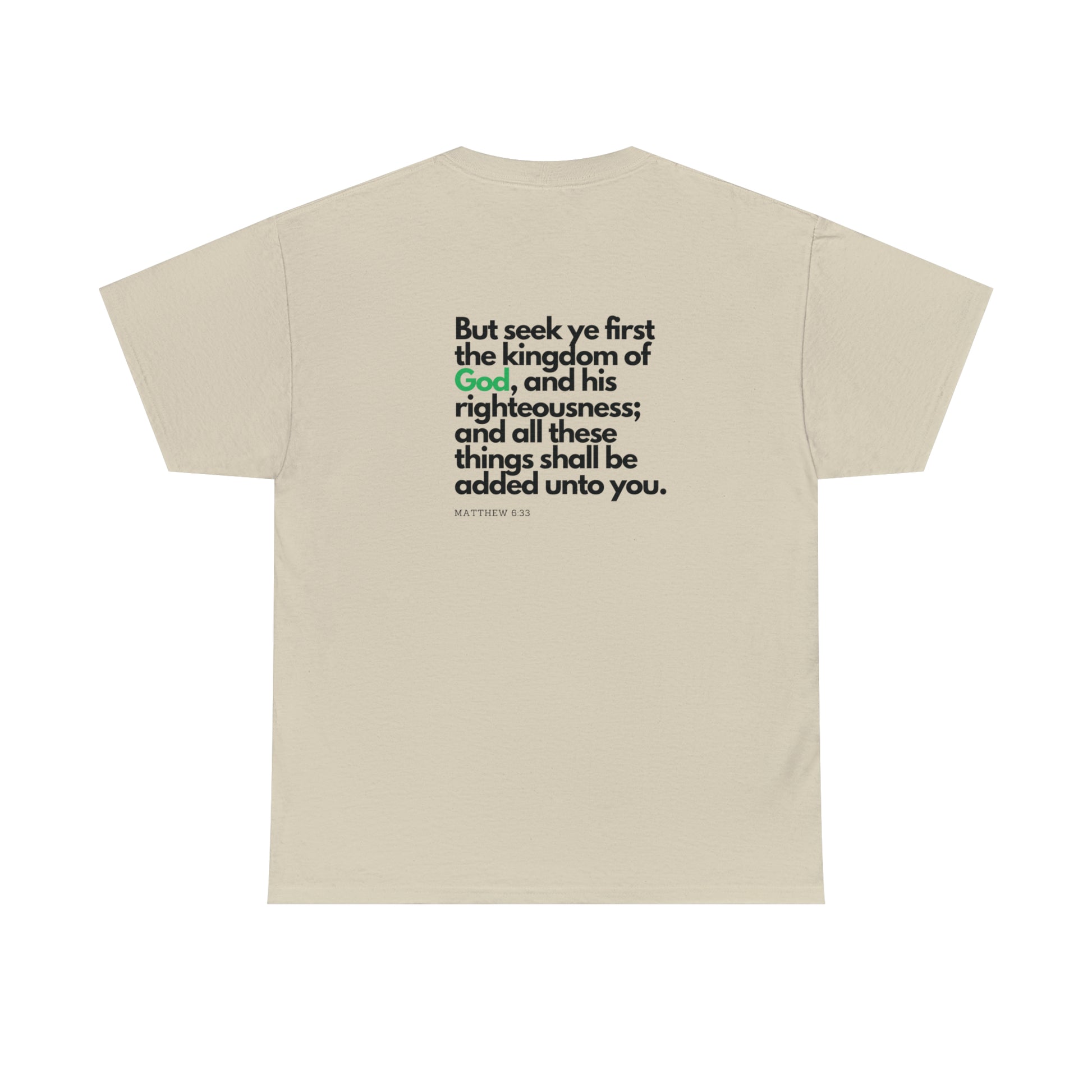 Inspirational Christian T-shirt - "Seek Ye First the Kingdom of God" by Printify